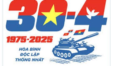 Chào mừng đại lễ 30/4/2025 kỷ niệm 50 năm giải phóng miền Nam